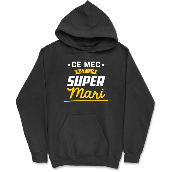 Sweat a capuche homme un super mari