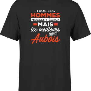 T shirt homme Les meilleurs sont aubois