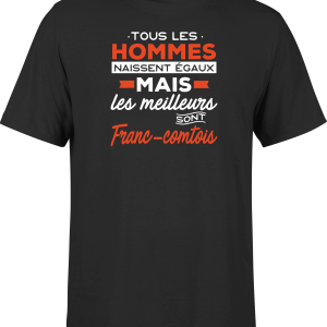 T shirt homme Les meilleurs sont franc comtois