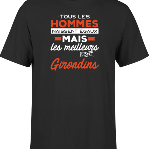 T shirt homme Les meilleurs sont girondins