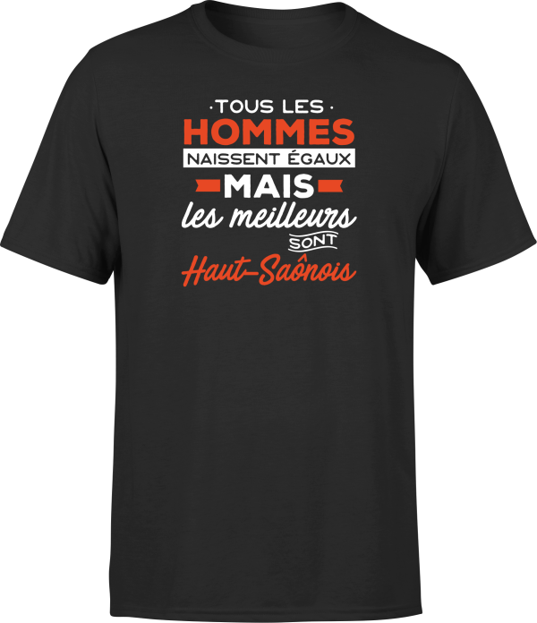 T shirt homme Les meilleurs sont haut saonois