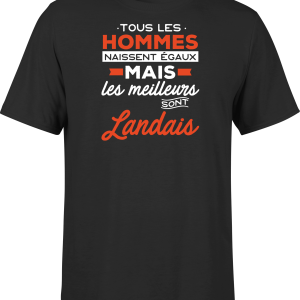 T shirt homme Les meilleurs sont landais