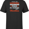 T shirt homme Les meilleurs sont meurthois