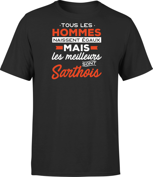 T shirt homme Les meilleurs sont sarthois