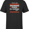 T shirt homme Les meilleurs sont terrifortains