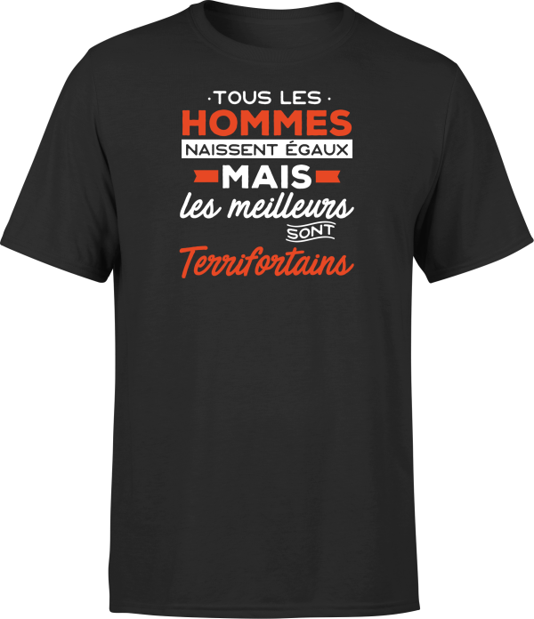 T shirt homme Les meilleurs sont terrifortains