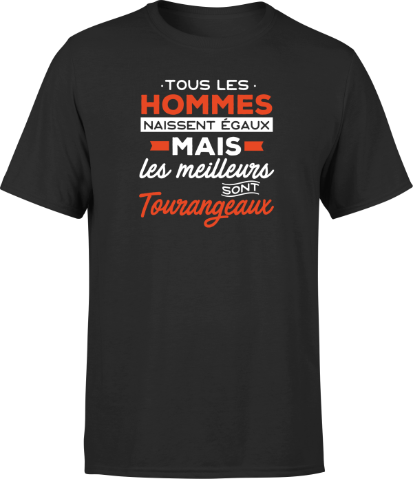 T shirt homme Les meilleurs sont tourangeaux