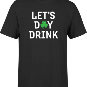 T shirt homme Let’s day drink T shirt homme Let’s day drink