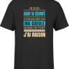 T shirt homme j ai raison je suis agent de securite