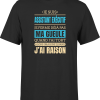 T shirt homme j ai raison je suis assistant executif