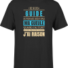 T shirt homme j ai raison je suis guide
