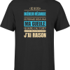 T shirt homme j ai raison je suis ingenieur mecanique