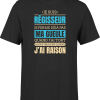 T shirt homme j ai raison je suis regisseur