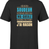 T shirt homme j ai raison je suis soudeur