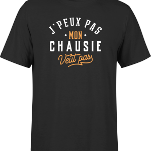 T shirt homme j peux pas chausie