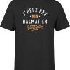 T shirt homme j peux pas dalmatien
