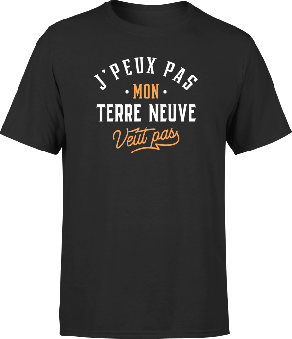 T shirt homme j peux pas terre neuve