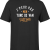 T shirt homme j peux pas turc de van
