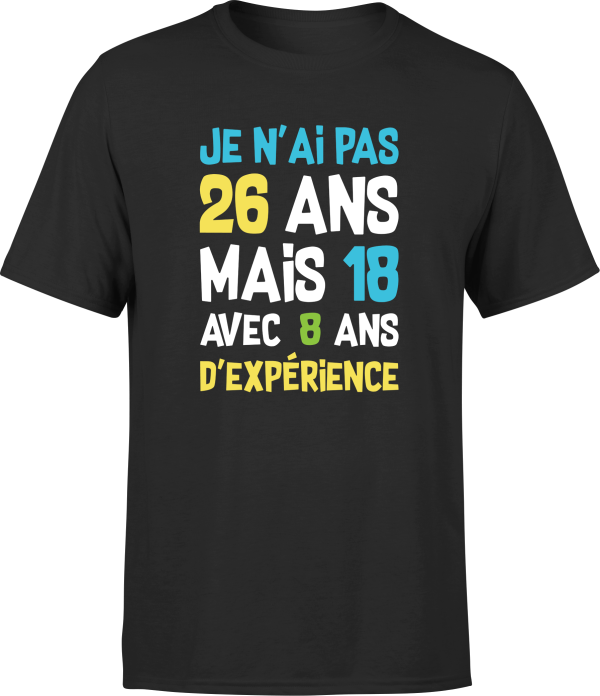 T shirt homme je n’ai pas 26 ans