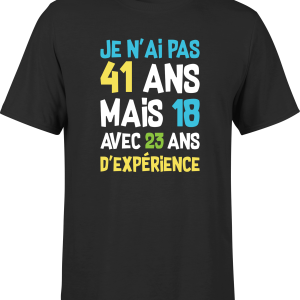 T shirt homme je n’ai pas 41 ans