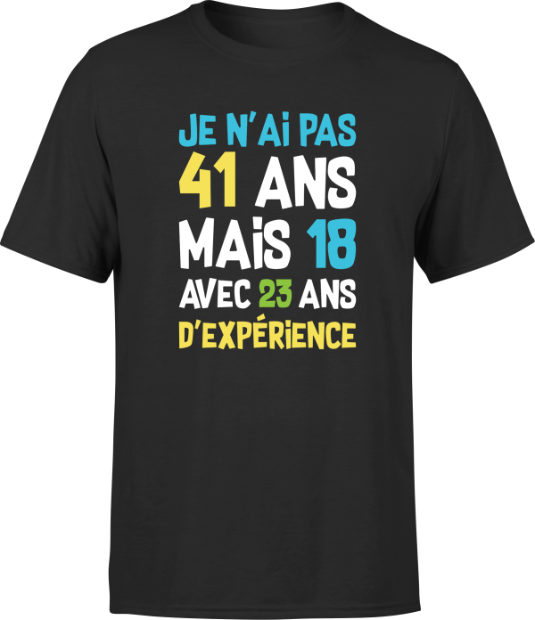 T shirt homme je n’ai pas 41 ans