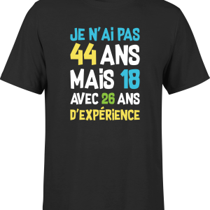 T shirt homme je n’ai pas 44 ans