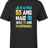 T shirt homme je n&rsquo;ai pas 53 ans