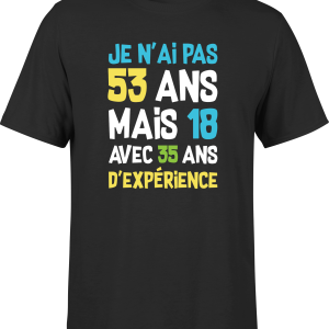 T shirt homme je n’ai pas 53 ans