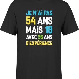 T shirt homme je n’ai pas 54 ans