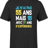 T shirt homme je n&rsquo;ai pas 55 ans