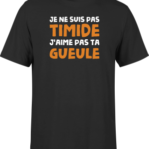 T shirt homme je ne suis pas timide
