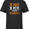 T shirt homme je rote je pete