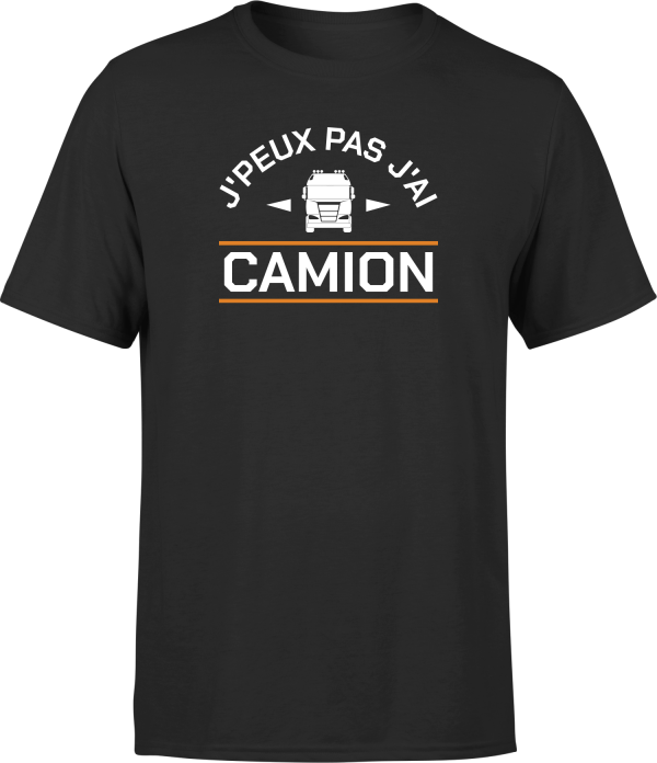 T shirt homme j’peux pas j’ai camion