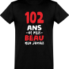 T shirt homme 102 ans et plus beau