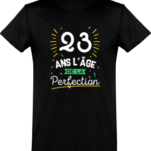 T shirt homme 23 ans la perfection