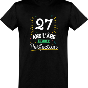 T shirt homme 27 ans la perfection