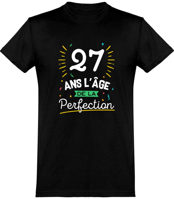 T shirt homme 27 ans la perfection