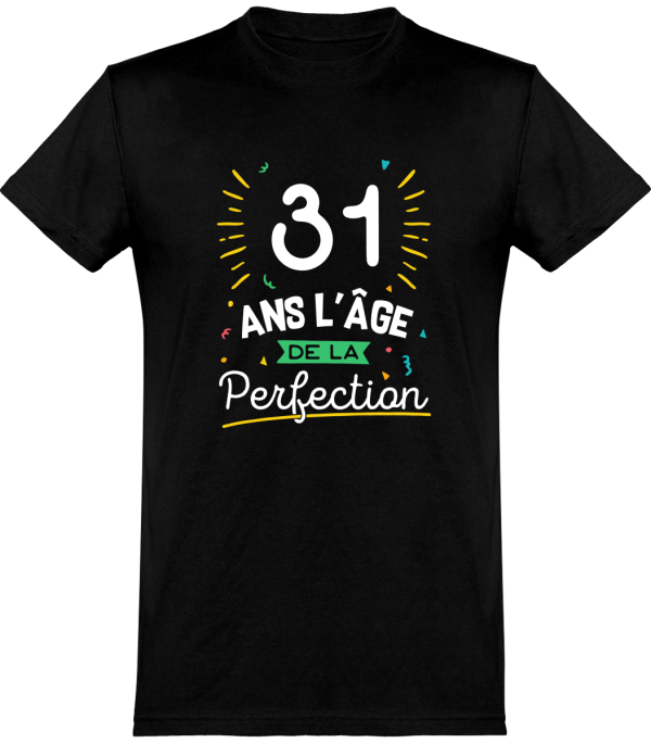 T shirt homme�31 ans la perfection