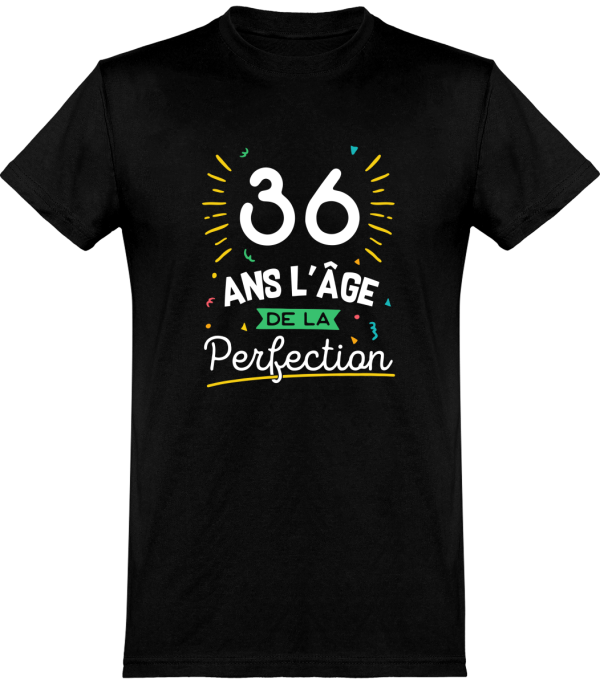 T shirt homme 36 ans la perfection