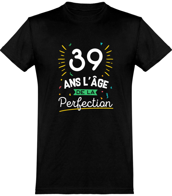 T shirt homme 39 ans la perfection