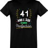 T shirt homme 41 ans la perfection