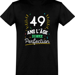 T shirt homme 49 ans la perfection