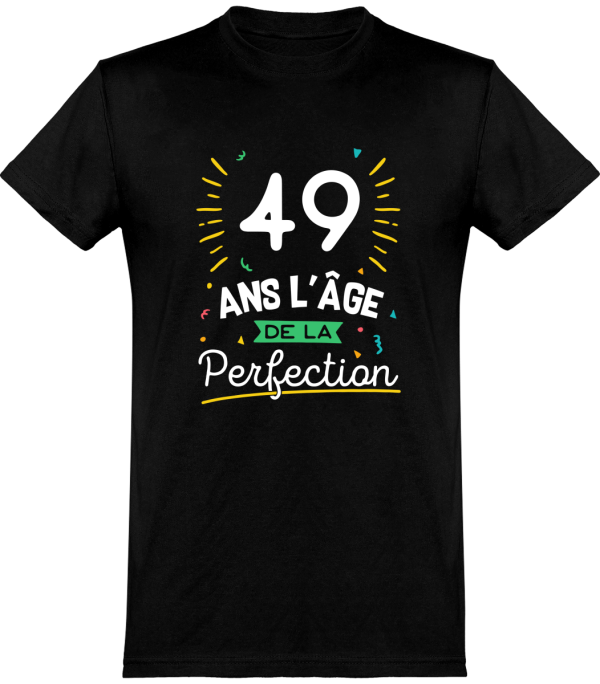 T shirt homme 49 ans la perfection