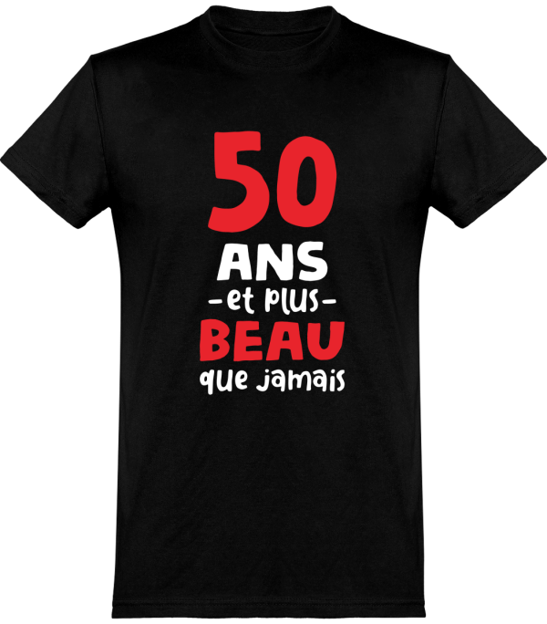 T shirt homme 50 ans et plus beau