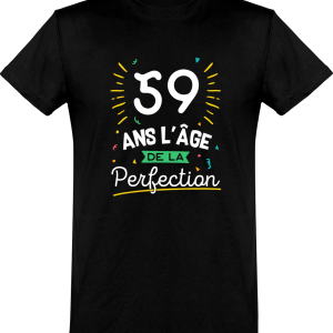 T shirt homme 59 ans la perfection