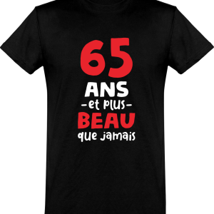 T shirt homme 65 ans et plus beau T shirt homme 65 ans et plus beau