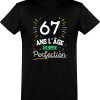 T shirt homme 67 ans la perfection