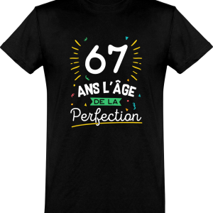 T shirt homme 67 ans la perfection