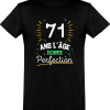 T shirt homme 71 ans la perfection