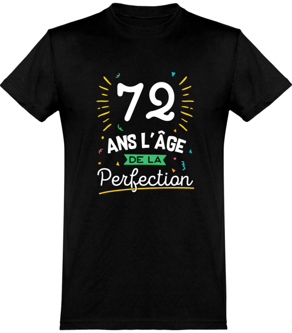 T shirt homme 72 ans la perfection